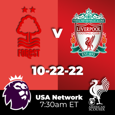 Nottingham Forest vs Liverpool Preview: - American Scouser